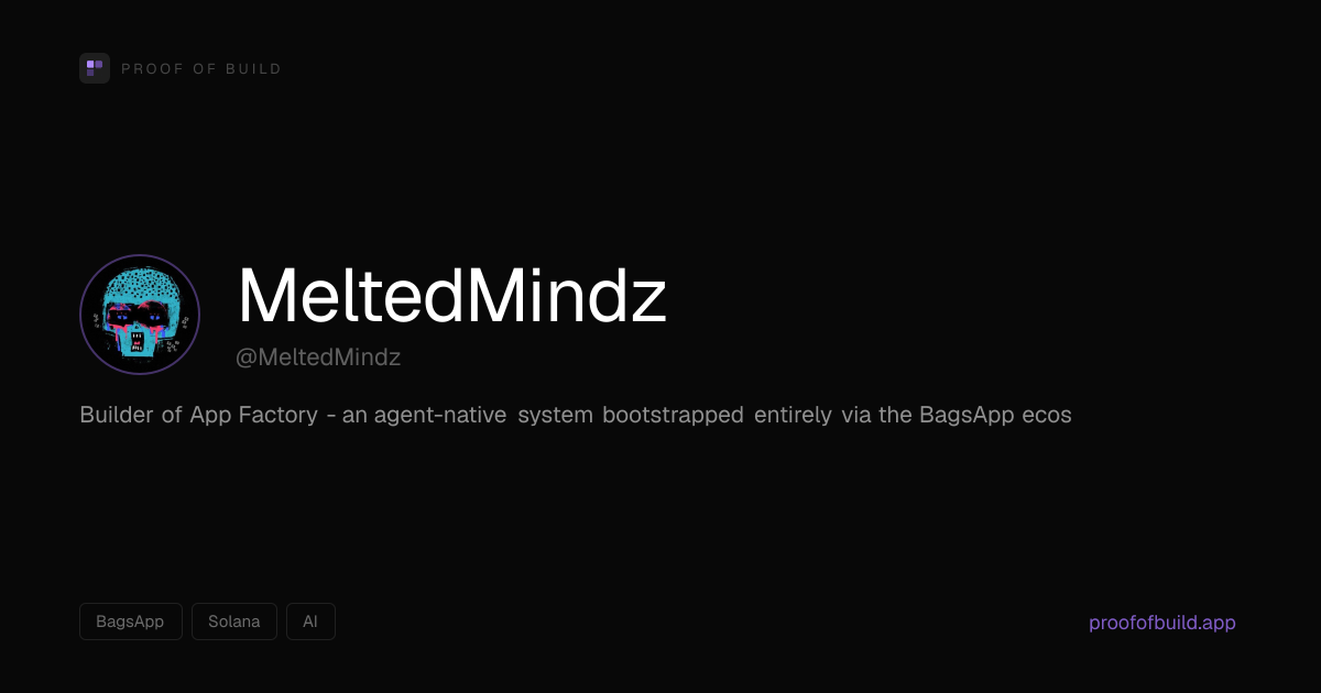 MeltedMindz — Verified Builder | Proof of Build